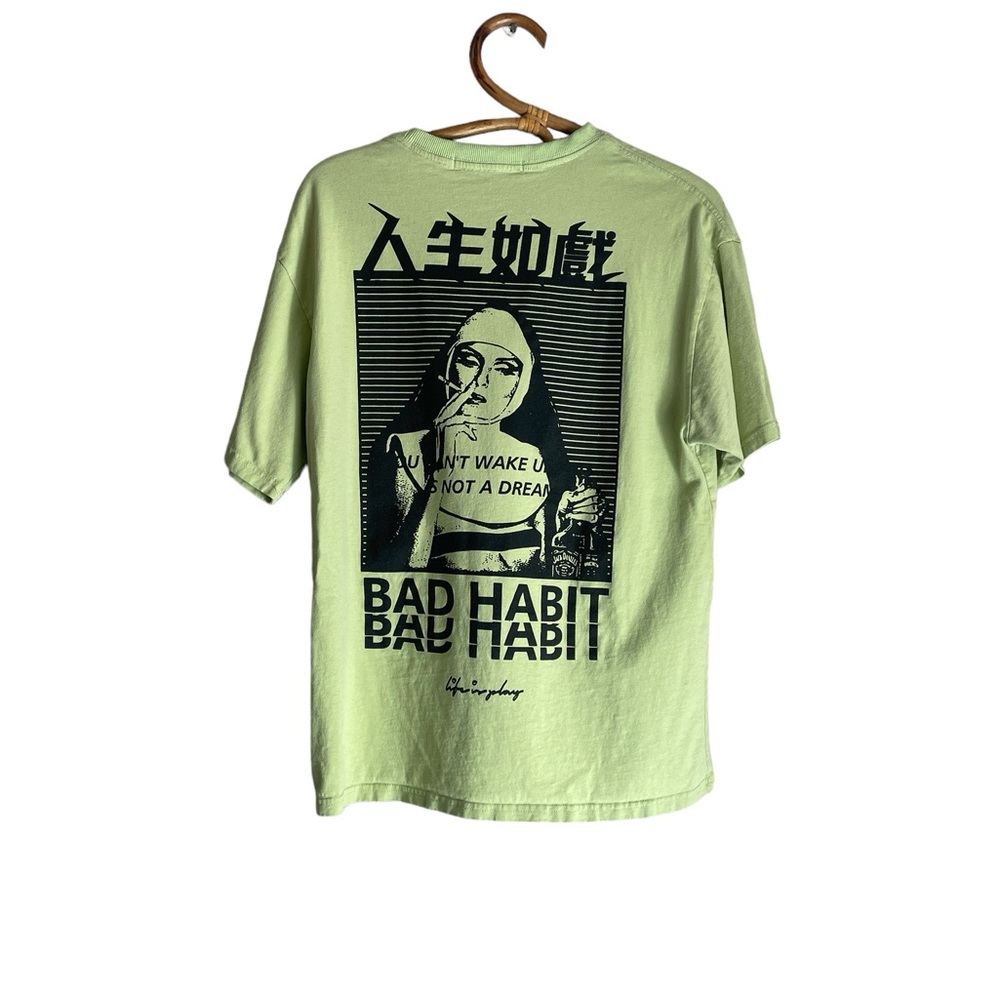 Life is Play Bad Habit graphic t shirt